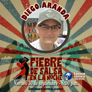 Fiebre de Salsa - Diego Aranda - 30 de Septiembre de 2022