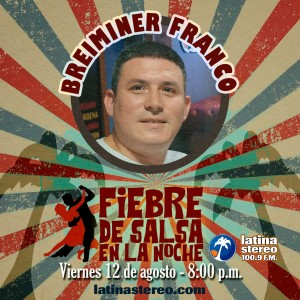 Fiebre de Salsa - Breiminer Franco - 12 de Agosto de 2022
