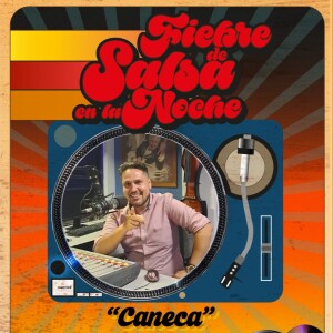 Fiebre de Salsa - Juan David Blanco (Caneca) - 13 de septiembre 2024mp3