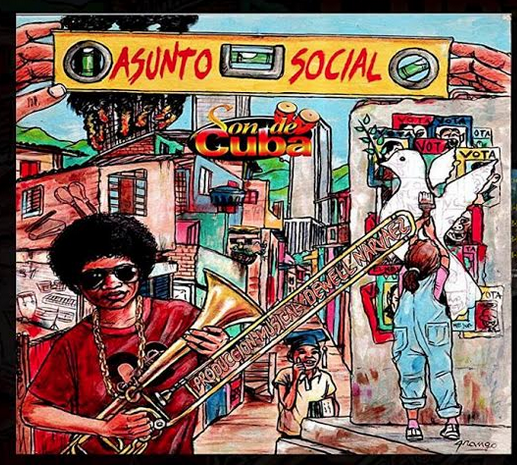 Especial Lanzamiento Album Son de Cuba &amp; Dewell Narváez (Asunto Social) - 15 junio de 2018