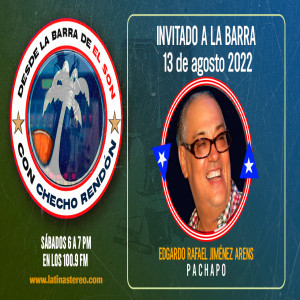 Desde la Barra de el Son - 13 de agosto de 2022