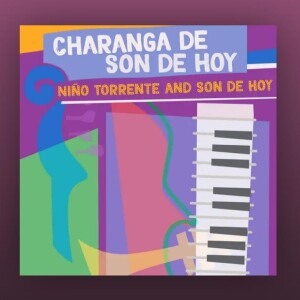 CHARANGA DE SON DE HOY - NIÑO TORRENTE 04 DE ABRIL DE 2024