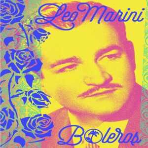 SENTIMIENTO LATINO JUEVES 13 DE FEBRERO 2025 - BOLEROS DESDE EL VINILO CON LEO MARINI