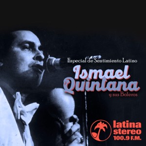 Especial Sentimiento Latino -Ismael Quintana -21-01-2021