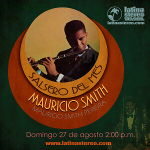 Salsero del mes - Mauricio Smith - 27 e agosto de 2023