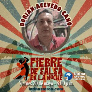 Fiebre de Salsa - Dorian Acevedo Cano - 20 de Mayo de 2022