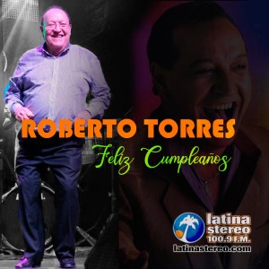 ENTREVISTA ROBERTO TORRES DE CUMPLEAÑOS -10-02-2021