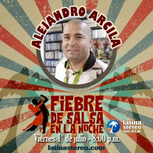 FIEBRE DE SALSA - ALEJANDRO ARCILA - 01 DE JULIO DE 2022