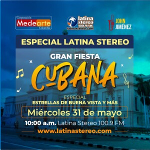ESPECIAL GRAN FIESTA CUBANA 31 DE MAYO 2023