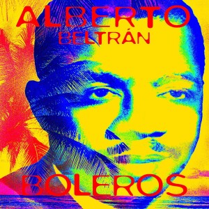 Sentimiento latino ALBERTO BELTRAN 25_04_2025