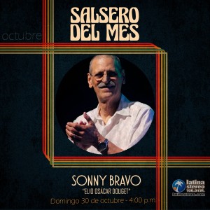 Salsero del mes - Sonny Bravo - 30 de octubre de 2022