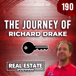 From Armed Forces Pilot to Real Estate Investor | Richard Drake
