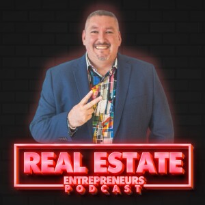 How Not Quit What I Have Planned To Do | The Real Estate Entrepreneurs Podcast with Patrick Precourt