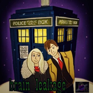 Brain Leakage #15: The Daleks, Part 5