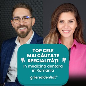 🦷 Top cele mai căutate specialități în medicină dentară în România