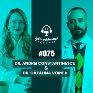 #75 | Rezi pe Ortopedie și Traumatologie cu dr. Andrei Constantinescu | Podcast Grile-Rezidentiat.ro