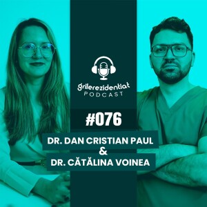 #76 | Rezi pe Ortopedie Pediatrică cu dr. Dan Cristian Paul | Podcast Grile-Rezidentiat.ro