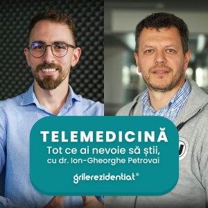 🖥️ Tot ce ai nevoie să știi despre Telemedicină, cu dr. Ion-Gheorghe Petrovai