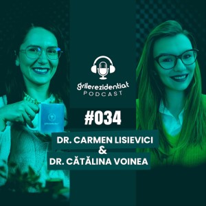 #34 | Rezi pe Anatomie Patologică - cu dr. Carmen Lisievici | Podcast Grile-Rezidentiat.ro