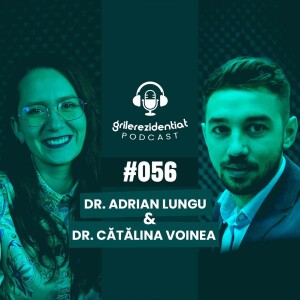 #56 | Rezi pe Medicină Fizică și de Reabilitare - cu dr. Adrian Lungu | Podcast Grile-Rezidentiat.ro