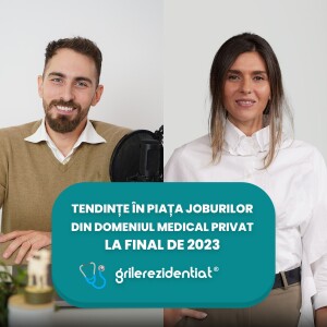 Tendințe în piața joburilor din domeniul medical privat la final de 2023