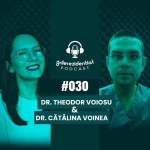 #30 | Rezi pe Gastroenterologie - cu dr. Theodor Voiosu | Podcast Grile-Rezidentiat.ro