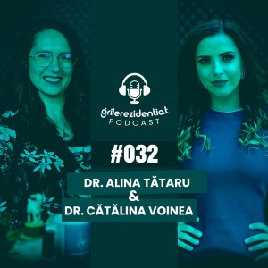 #32 | Rezi pe Reumatologie - cu dr. Alina Tătaru | Podcast Grile-Rezidentiat.ro