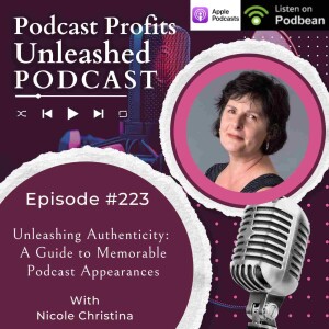Unleashing Authenticity: A Guide to Memorable Podcast Appearances