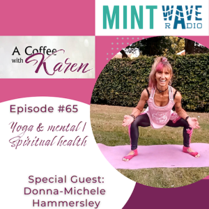 Episode #65   Yoga & mental / Spiritual health