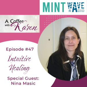 Episode #47 Intuitive Healing