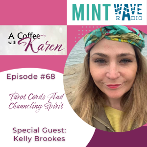 Episode #68 Reading tarot cards, channelling spirit and giving messages