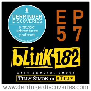 Blink-182 with Special Guest Tilly Simon of &Tilly (EP 57)