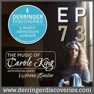 The Music of Carole King with Special Guest Victoria BeeBee (EP73)