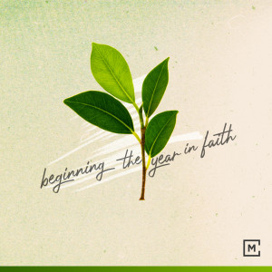 Beginning the Year in Faith | Keith Riley