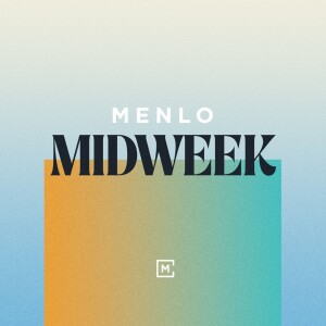 Jesus as Teacher | Menlo Midweek Podcast | Scott Palmbush