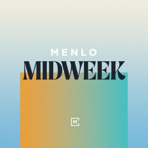 The God Who Groans with Us | Menlo Midweek | Josh Fox, Mark Morinishi