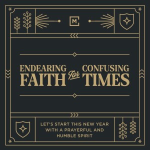 Endearing Faith for Confusing Times | Phil EuBank