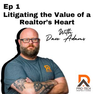 Litigating the Value of a Realtor’s Heart | Truth Over Harmony Ep 1