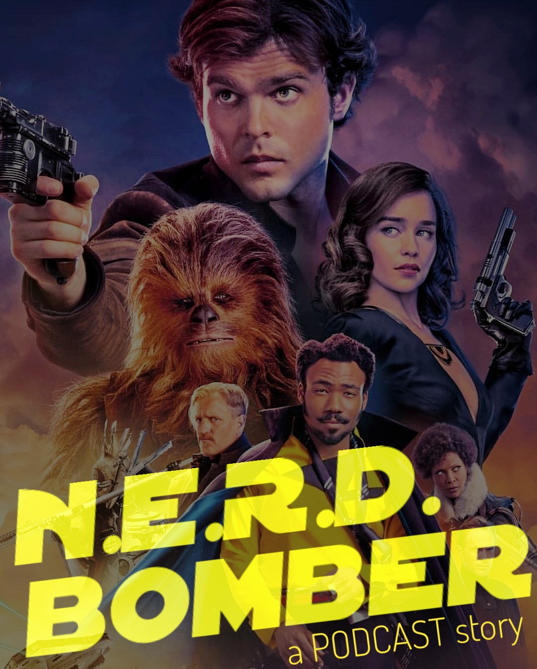 N.E.R.D.Bomber Reviews: Solo A Star Wars Story