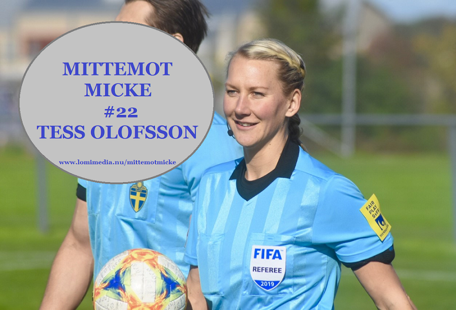 #22 Mittemot Micke med Tess Olofsson