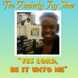 Yes Lord, Be It Unto Me