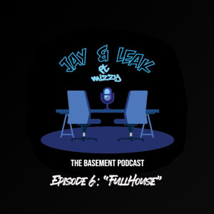 Episode 6: "Full House"