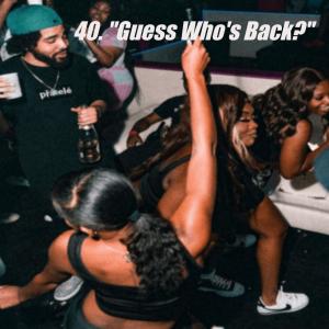 40. ”Guess Who‘s Back?”