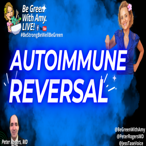 Autoimmune Diseases Preventing & Reversing Peter Rogers MD