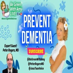 How to Prevent Dementia: Doctor's Tips for a Healthy Brain Peter Rogers, MD