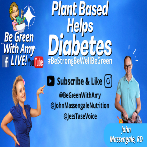Plant Based Diet Diabetes How it Can Help Q + A John  Massengal, RD