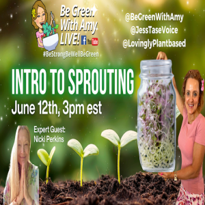 Sprouting Simplified: Expert Tips for Thriving on a Plant-Powered Journey! Nicki Perkins