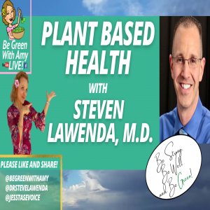 Plateau? Gas? Inflammation? How to be Successful on a Plant Based Lifestyle - Steven Lawenda, M.D.