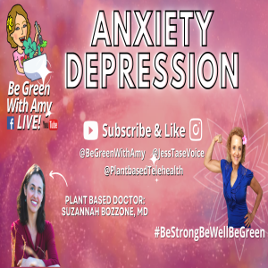 Anxiety and Depression Can Diet and Lifestyle Help? Dr. Suzannah Bozzone