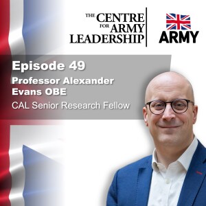 Episode 49 - Apex Leadership - Professor Alexander Evans OBE